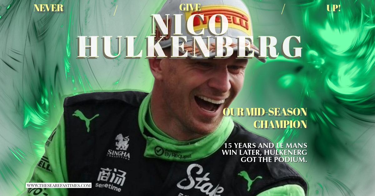 Nico Hulkenberg is the Mid-Season Champion